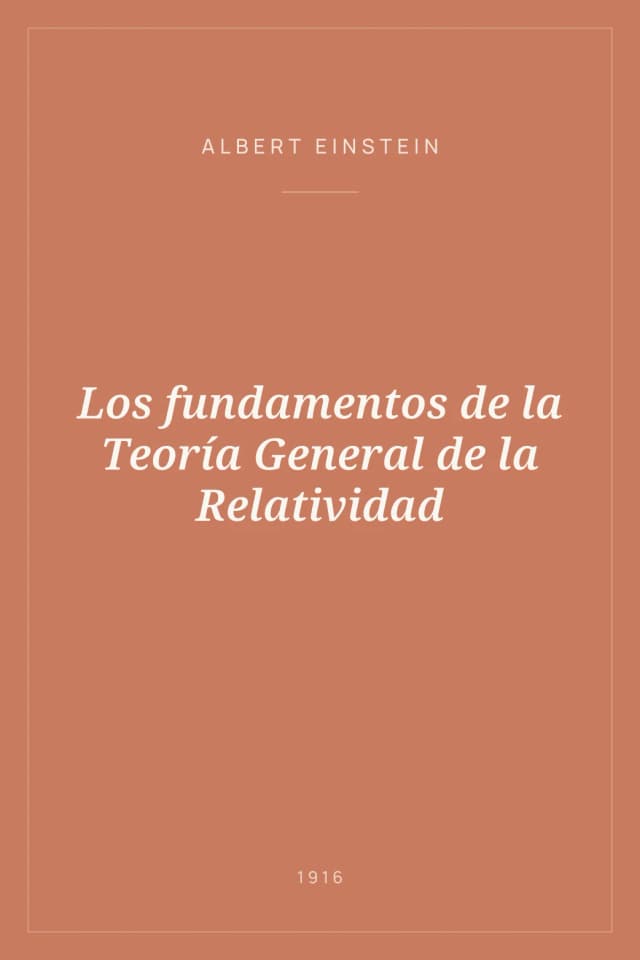 Portada de Los fundamentos de la Teoría General de la Relatividad