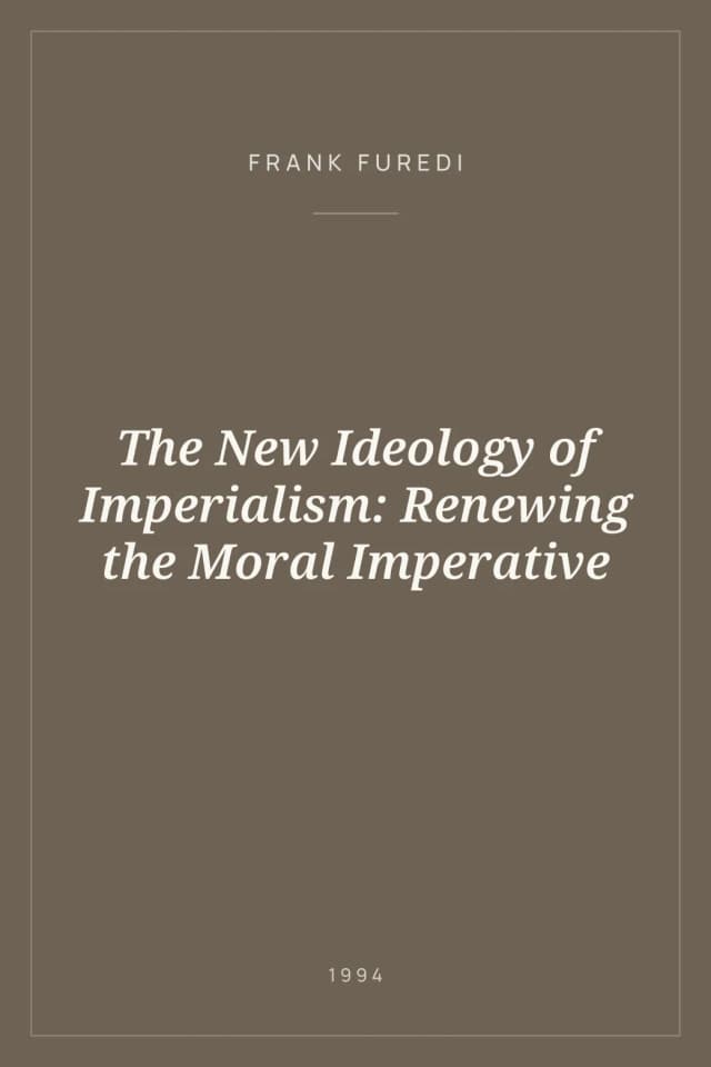 Portada de The New Ideology of Imperialism: Renewing the Moral Imperative