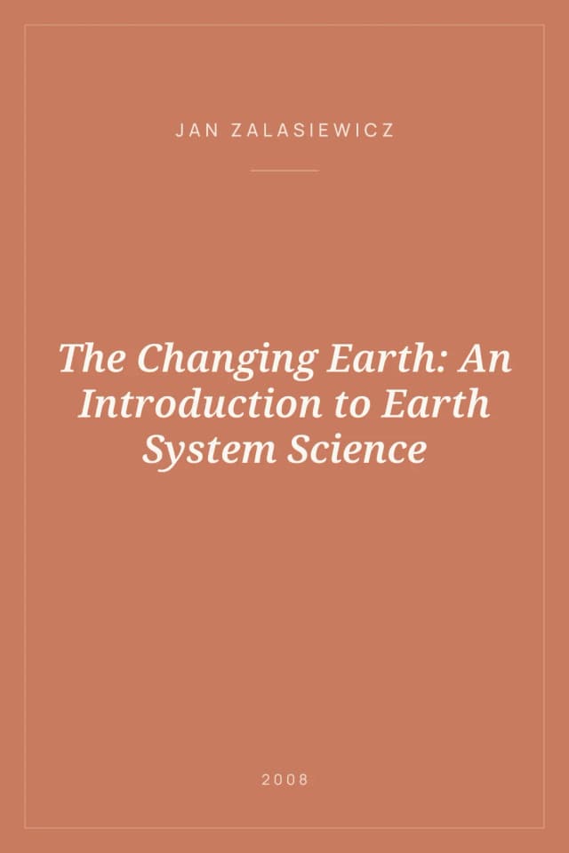 Portada de The Changing Earth: An Introduction to Earth System Science