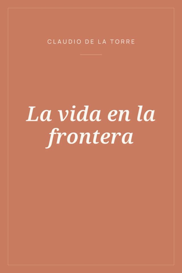 Portada de La vida en la frontera