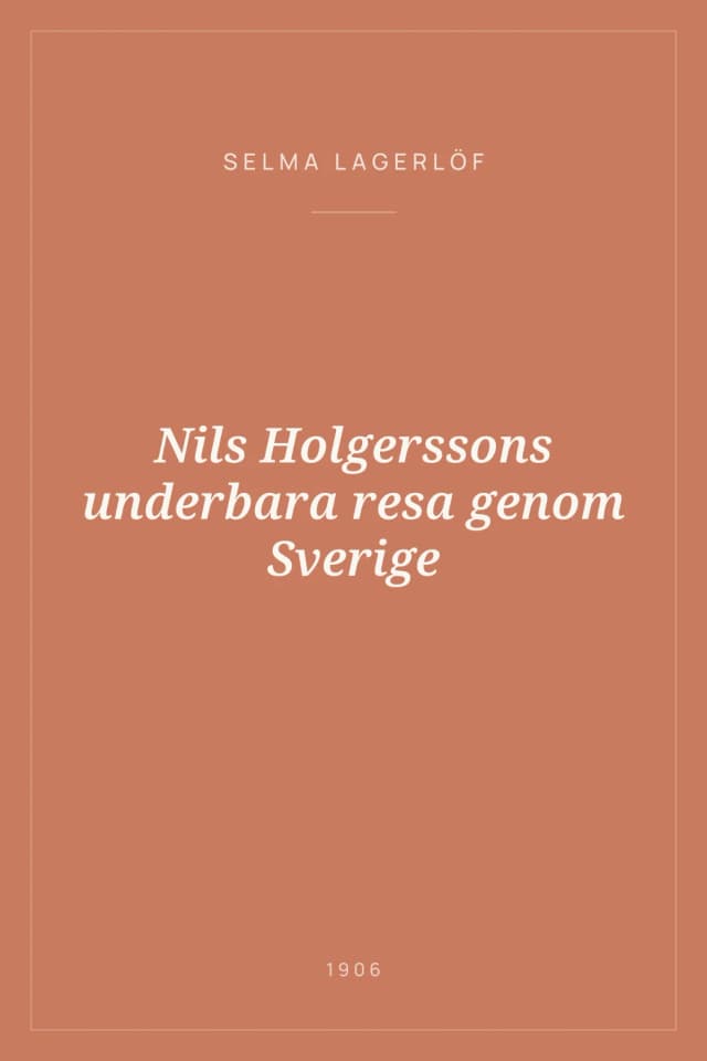 Portada de Nils Holgerssons underbara resa genom Sverige