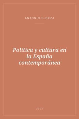 Portada de Política y cultura en la España contemporánea