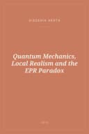 Portada de Quantum Mechanics, Local Realism and the EPR Paradox