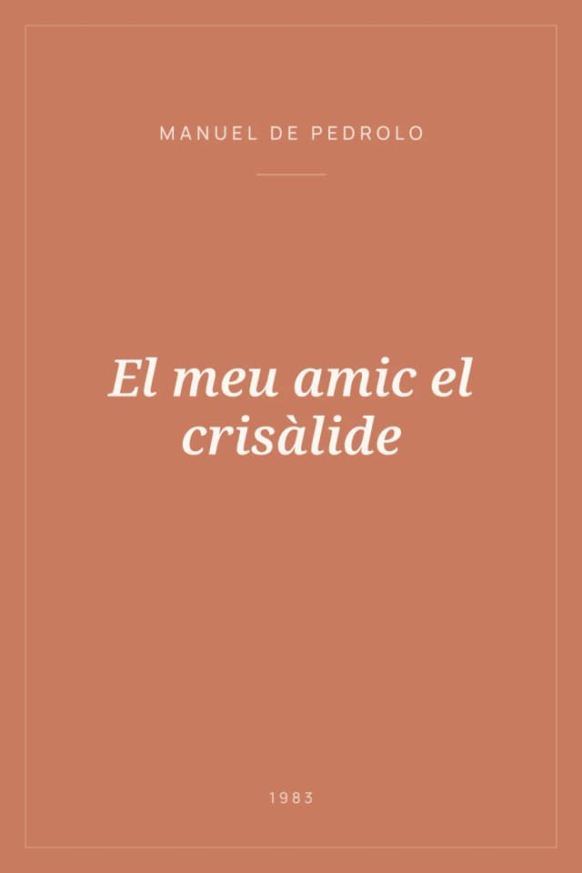 Portada de El meu amic el crisàlide