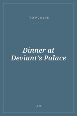 Portada de Dinner at Deviant's Palace