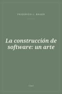 Portada de La construcción de software: un arte