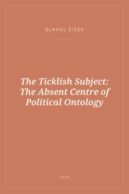 Portada de The Ticklish Subject: The Absent Centre of Political Ontology