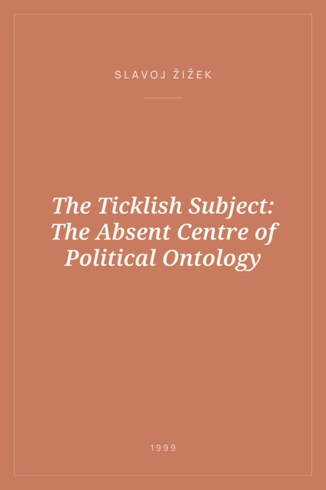 Portada de The Ticklish Subject: The Absent Centre of Political Ontology