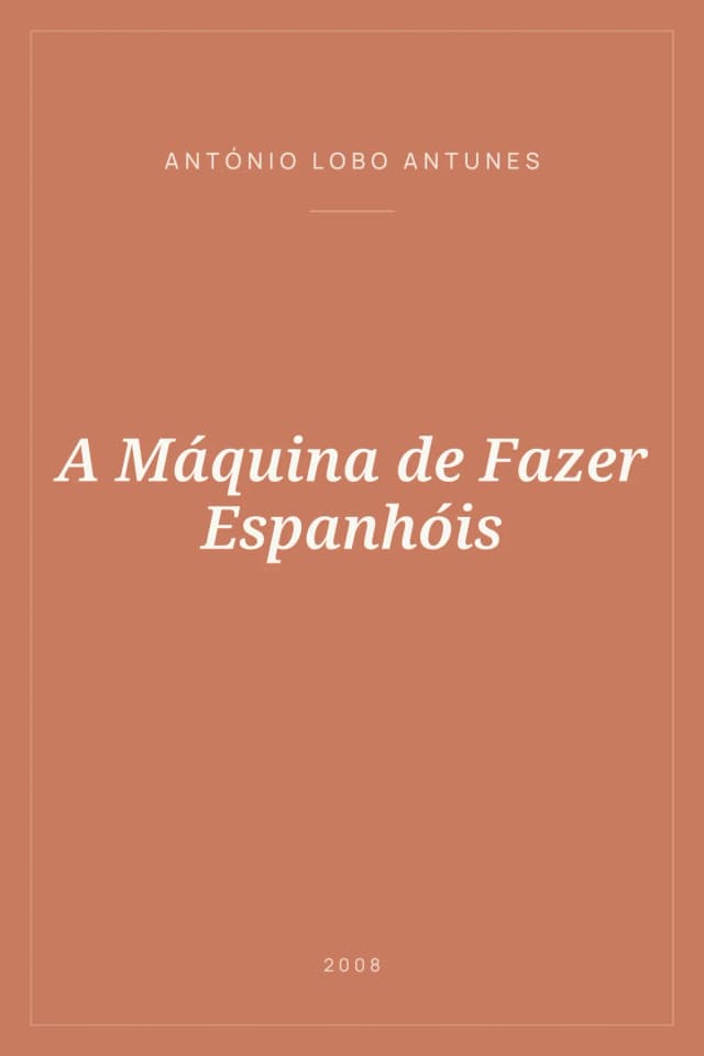 Portada de A Máquina de Fazer Espanhóis