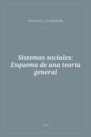 Portada de Sistemas sociales: Esquema de una teoría general