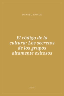 Portada de El código de la cultura: Los secretos de los grupos altamente exitosos