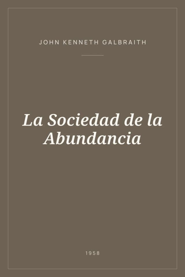 Portada de La Sociedad de la Abundancia