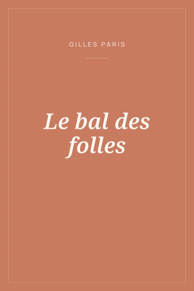 Portada de Le bal des folles