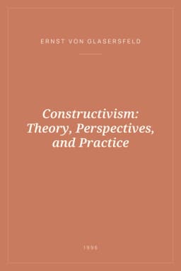 Portada de Constructivism: Theory, Perspectives, and Practice