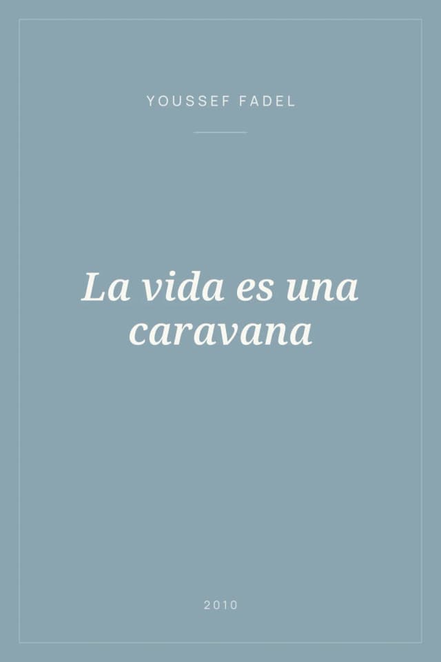 Portada de La vida es una caravana