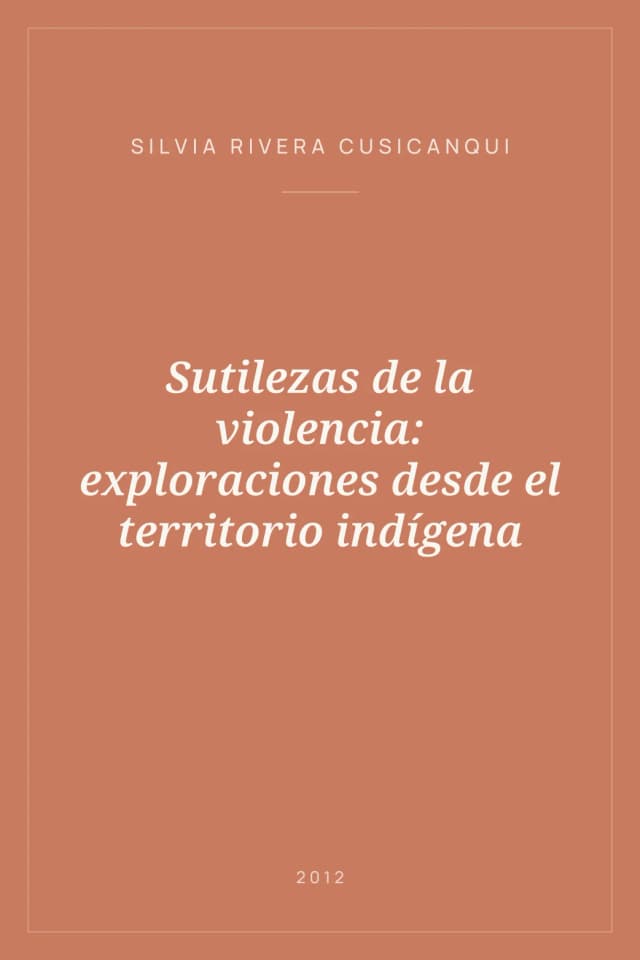 Portada de Sutilezas de la violencia: exploraciones desde el territorio indígena
