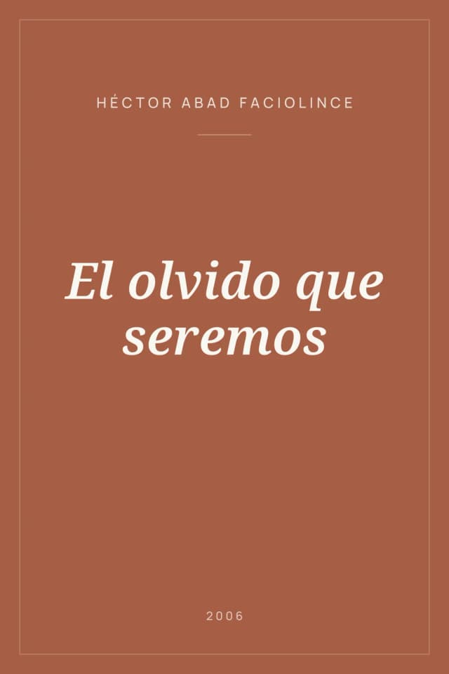 Portada de El olvido que seremos