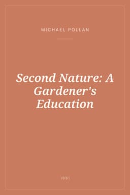 Portada de Second Nature: A Gardener's Education