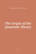 Portada de The Origin of the Quantum Theory