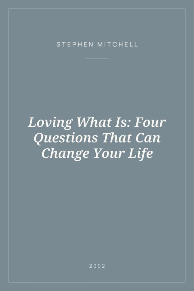 Portada de Loving What Is: Four Questions That Can Change Your Life