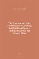 Portada de The Emotion Machine: Commonsense Thinking, Artificial Intelligence, and the Future of the Human Mind