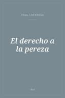 Portada de El derecho a la pereza