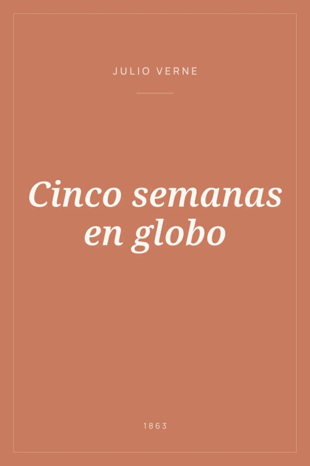 Portada de Cinco semanas en globo