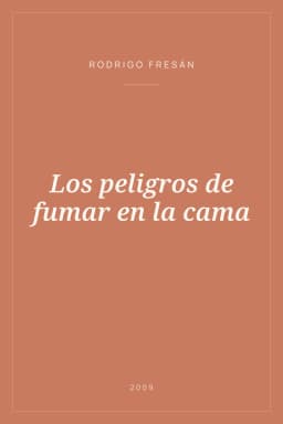Portada de Los peligros de fumar en la cama
