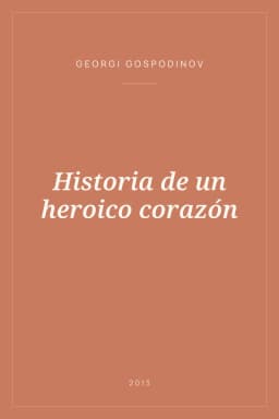 Portada de Historia de un heroico corazón