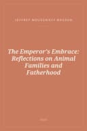 Portada de The Emperor's Embrace: Reflections on Animal Families and Fatherhood