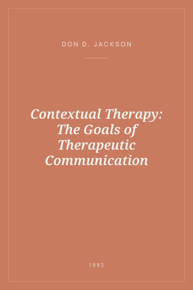 Portada de Contextual Therapy: The Goals of Therapeutic Communication