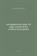 Portada de Los tejedores de redes: Un viaje a través de los cerebros de los genios