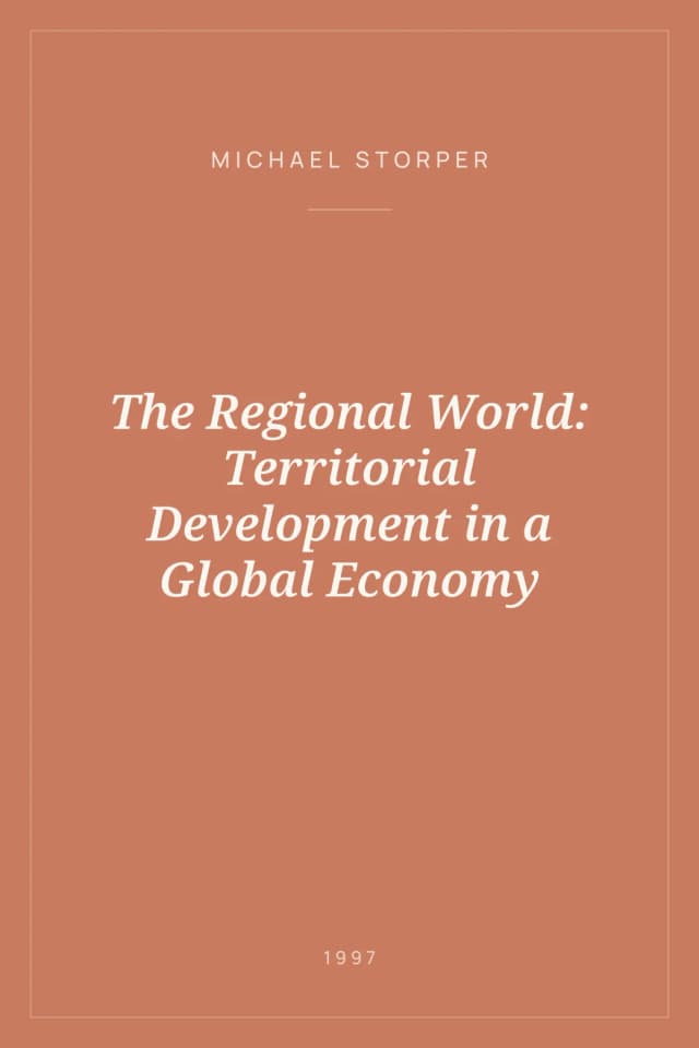 Portada de The Regional World: Territorial Development in a Global Economy