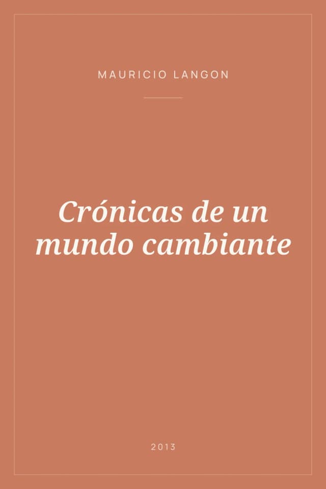 Portada de Crónicas de un mundo cambiante
