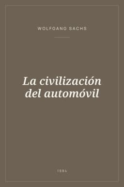 Portada de La civilización del automóvil