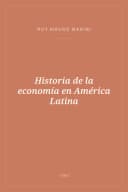 Portada de Historia de la economía en América Latina