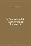 Portada de La formación de la clase obrera en Inglaterra