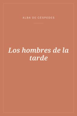 Portada de Los hombres de la tarde