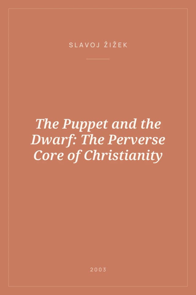 Portada de The Puppet and the Dwarf: The Perverse Core of Christianity
