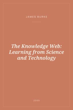 Portada de The Knowledge Web: Learning from Science and Technology