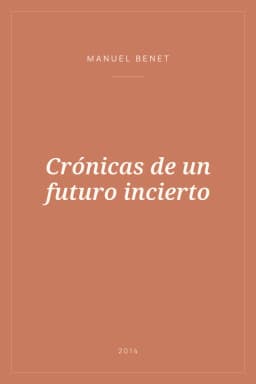 Portada de Crónicas de un futuro incierto
