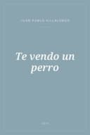 Portada de Te vendo un perro