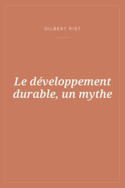 Portada de Le développement durable, un mythe
