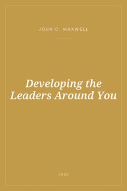 Portada de Developing the Leaders Around You