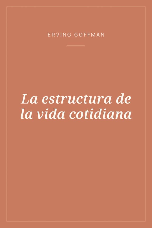 Portada de La estructura de la vida cotidiana