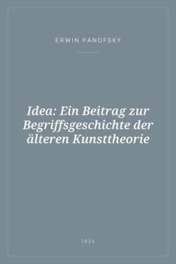 Portada de Idea: Ein Beitrag zur Begriffsgeschichte der älteren Kunsttheorie