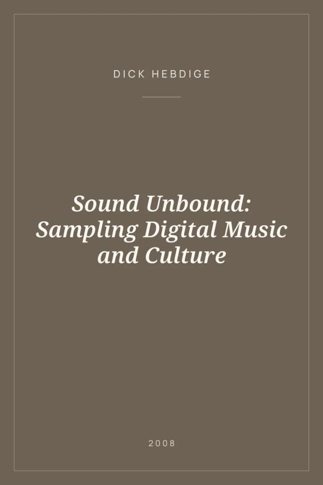 Portada de Sound Unbound: Sampling Digital Music and Culture