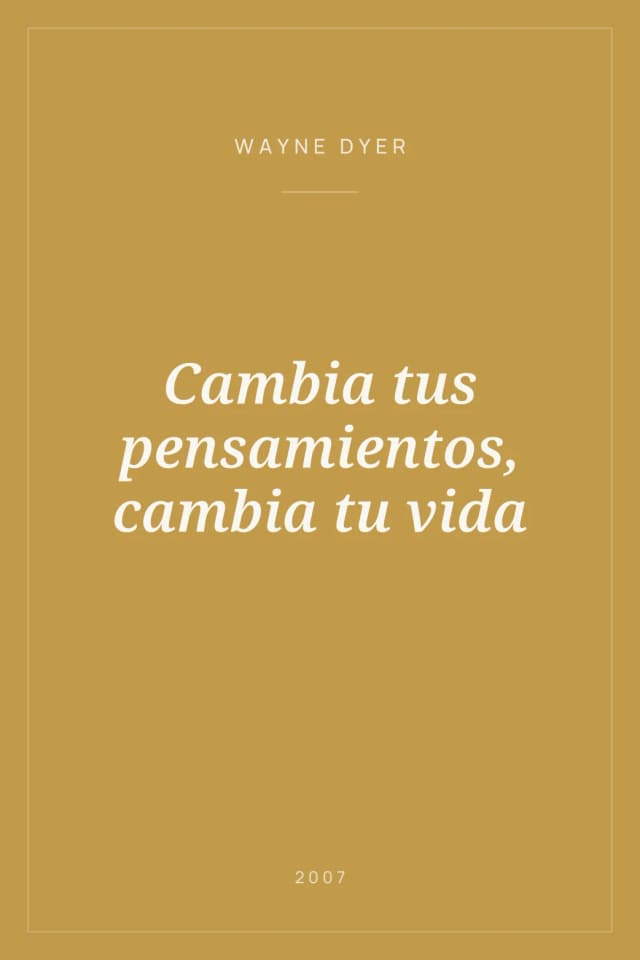 Portada de Cambia tus pensamientos, cambia tu vida