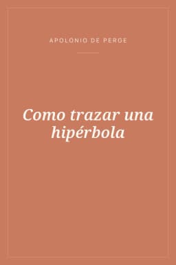 Portada de Como trazar una hipérbola