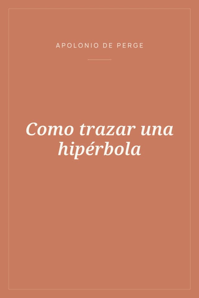 Portada de Como trazar una hipérbola
